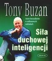 Siła duchowej inteligencji - Tony Buzan