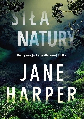 Siła natury - Jane Harper