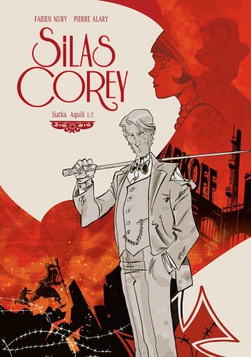 Silas Corey - 1 - Siatka Aquili 1/2 - Fabien Nury