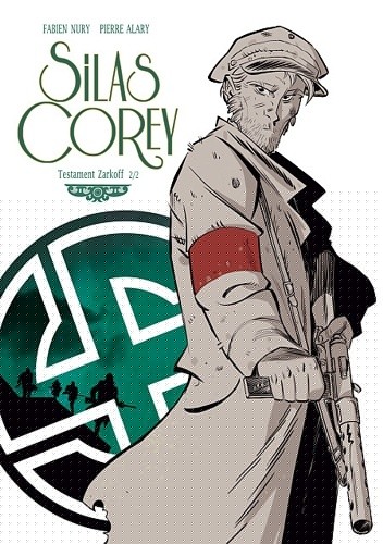 Silas Corey - 4 - Testament Zarkoff 2/2 - Fabien Nury
