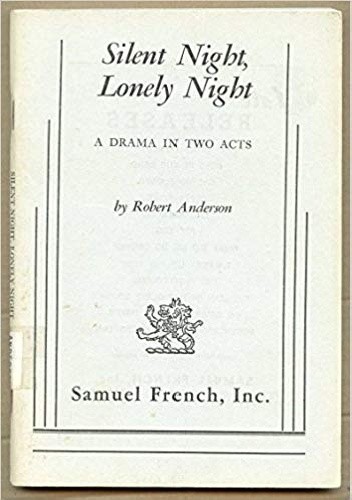 Silent Night, Lonely Night - Robert Woodruff Anderson