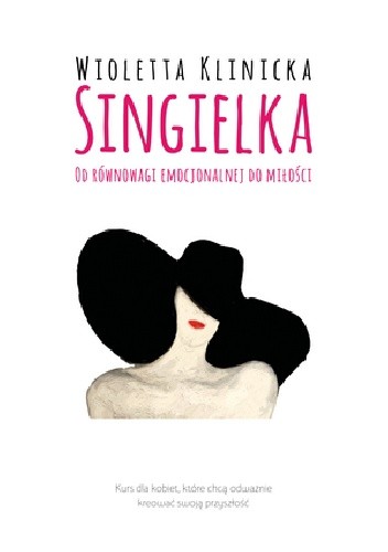 Singielka - Wioletta Klinicka