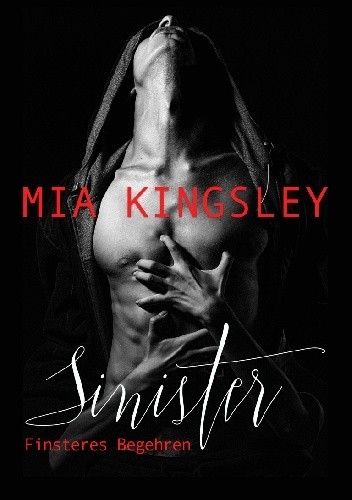 Sinister - Finsteres Begehren - Mia Kingsley