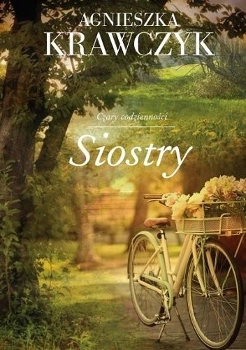 Siostry - Agnieszka Krawczyk