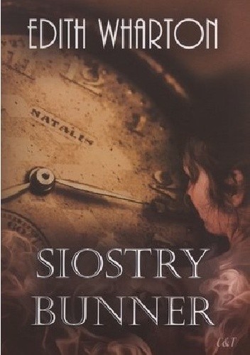 Siostry Bunner - Edith Wharton