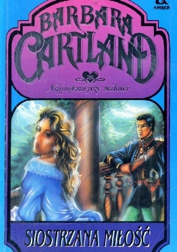 Siostrzana miłość - Barbara Cartland