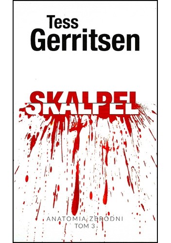 Skalpel - Tess Gerritsen