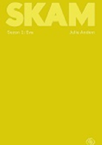 SKAM Sezon 1: Eva - Julie Andem
