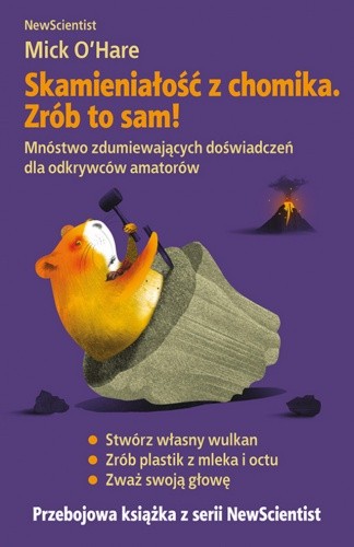 Skamieniałość z chomika. Zrób to sam! - Mick O'Hare