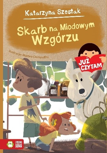 Skarb na Miodowym Wzgórzu - Katarzyna Szestak