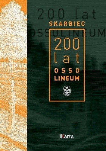 Skarbiec 200 lat Ossolineum - Marta Markowska