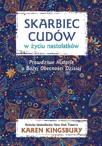 Skarbiec cudów w życiu nastolatków - Karen Kingsbury