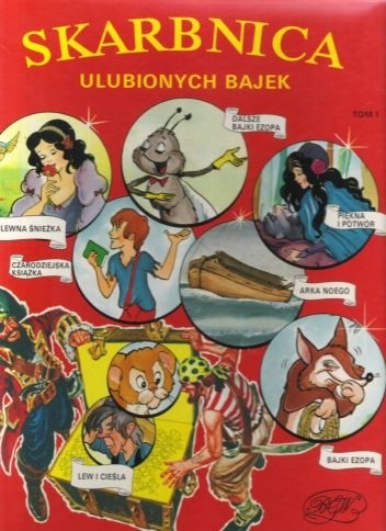 Skarbnica ulubionych bajek (tom 1) - praca zbiorowa