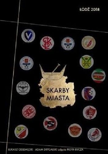 Skarby Miasta Łódź - Adam Drygalski