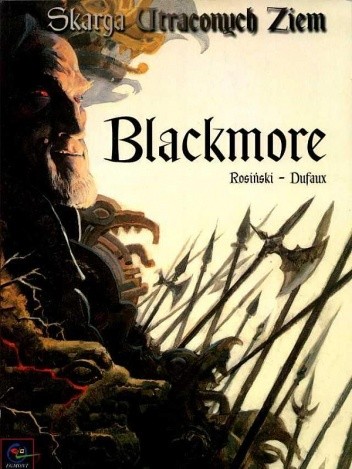 Skarga Utraconych Ziem: Blackmore - Grzegorz Rosiński