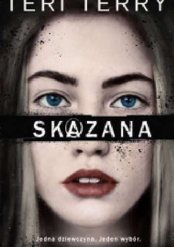 Skazana - Teri Terry