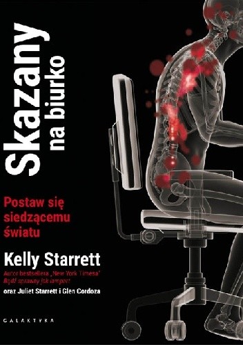 Skazany na biurko. Postaw się siedzącemu światu - Glen Cordoza