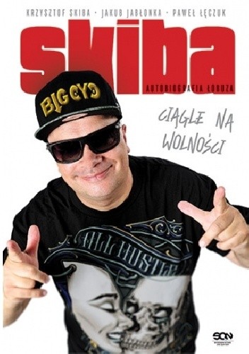 Skiba. Ciągle na wolności - Krzysztof Skiba