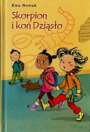 Skorpion i koń Dziąsło - Ewa Nowak
