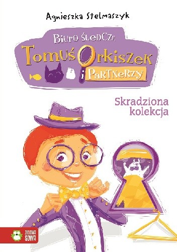Skradziona kolekcja. Biuro śledcze. Tomuś Orkiszek i Partnerzy - Agnieszka Stelmaszyk