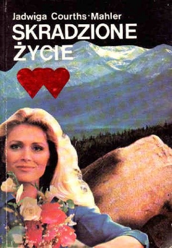 Skradzione życie - Jadwiga Courths-Mahler