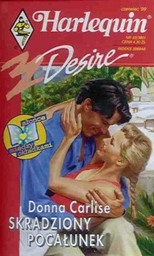 Skradziony pocałunek - Donna Carlisle