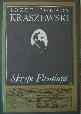Skrypt Fleminga - Józef Ignacy Kraszewski