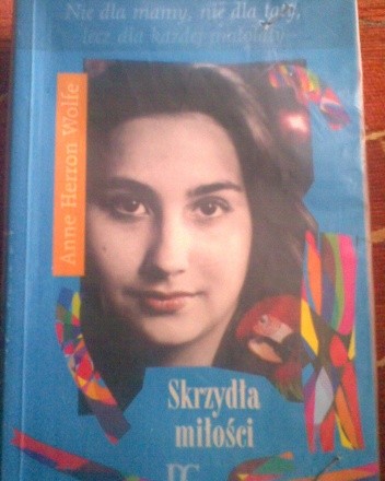 Skrzydła miłości - Anne Herron Wolfe