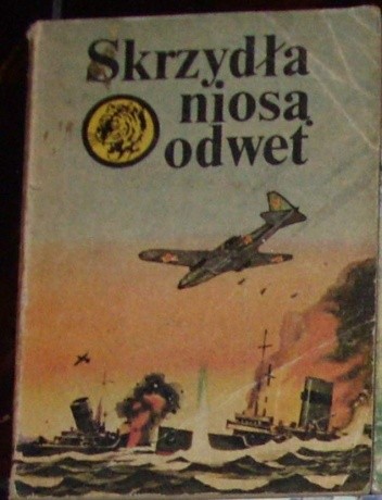 Skrzydła niosą odwet - Wiesław Fuglewicz