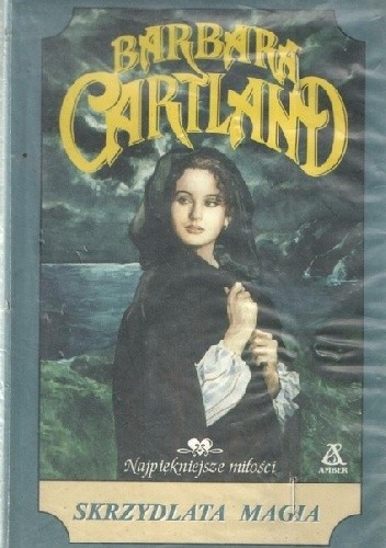 Skrzydlata magia - Barbara Cartland