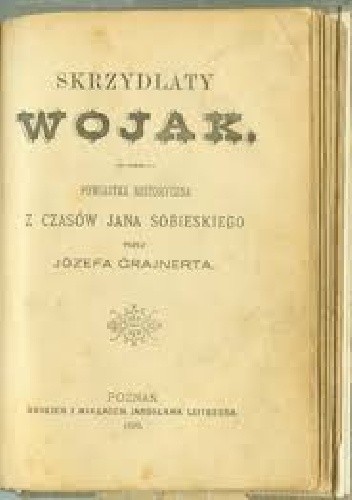 Skrzydlaty wojak - Józef Grajnert