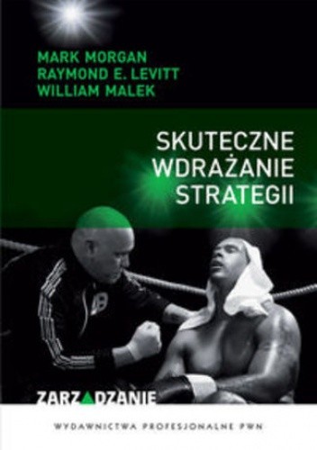 Skuteczne wdrażanie strategii - Mark Morgan