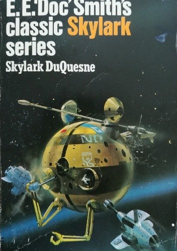 Skylark DuQuesne - Edward Elmer Smith