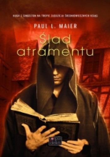 Ślad atramentu - Paul L. Maier