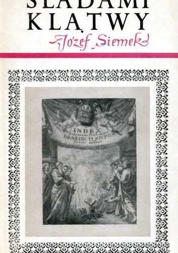 Śladami klątwy - Józef Siemek