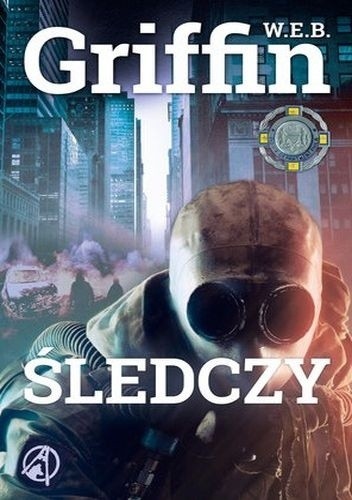 Śledczy - W.E.B. Griffin