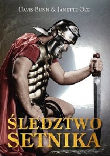 Śledztwo setnika - Janette Oke