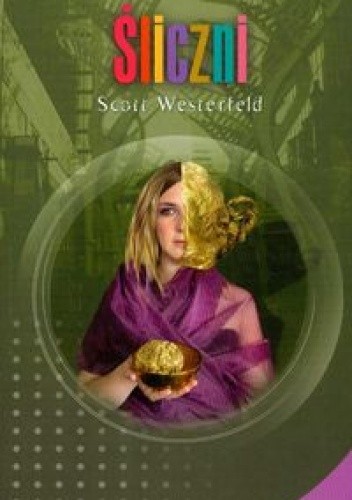 Śliczni - Scott Westerfeld