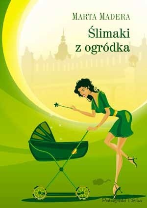 Ślimaki z ogródka - Marta Madera