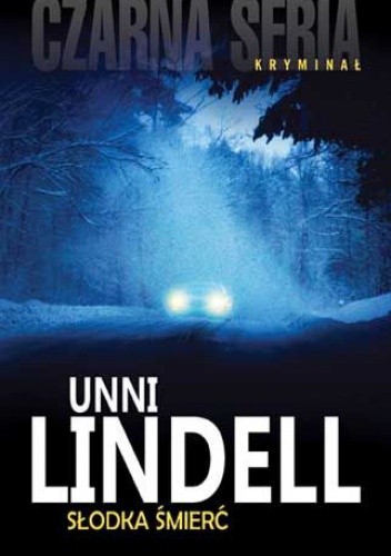 Słodka śmierć - Unni Lindell