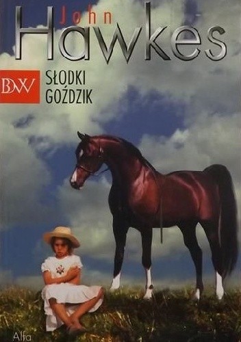 Słodki Goździk - John Hawkes