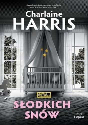 Słodkich snów - Charlaine Harris