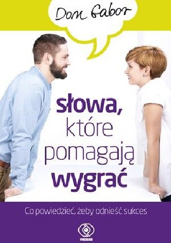 Słowa, które pomagają wygrać - Don Gabor
