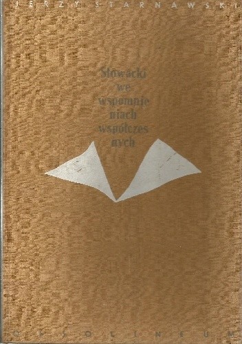 Słowacki we wspomnieniach współczesnych - Jerzy Starnawski