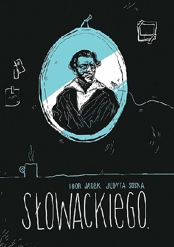 Słowackiego. - Igor Jarek