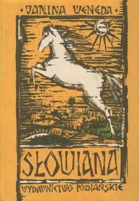 Słowiana: powieść legenda - Janina Weneda