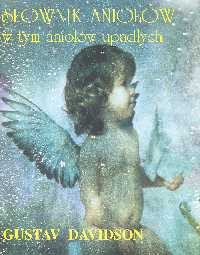 Słownik aniołów w tym aniołów upadłych - Gustav Davidson