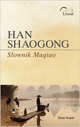 Słownik Maqiao - Han Shaogong