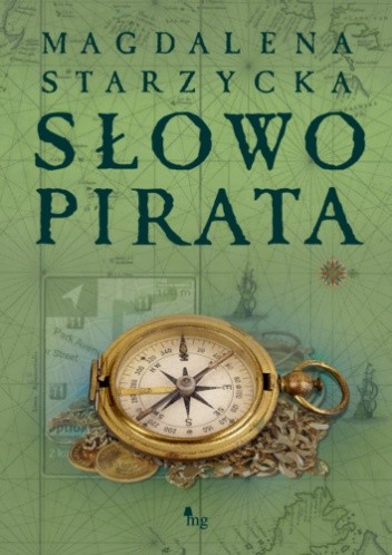 Słowo pirata - Magdalena Starzycka