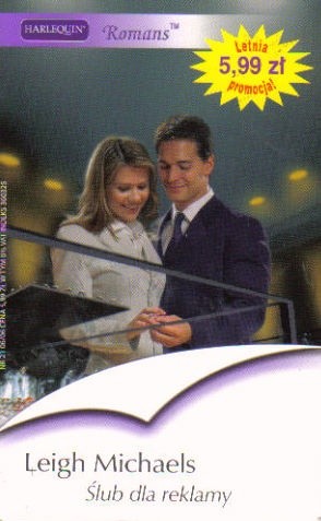 Ślub dla reklamy - Leigh Michaels